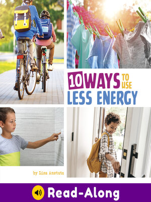 cover image of 10 Ways to Use Less Energy